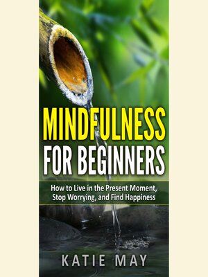 cover image of Mindfulness for Beginners